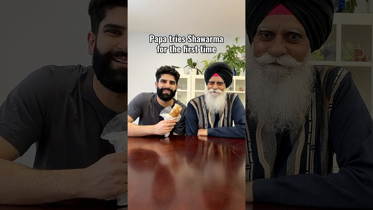 Indian father tries Shawarma for the first time @PapaSidhu