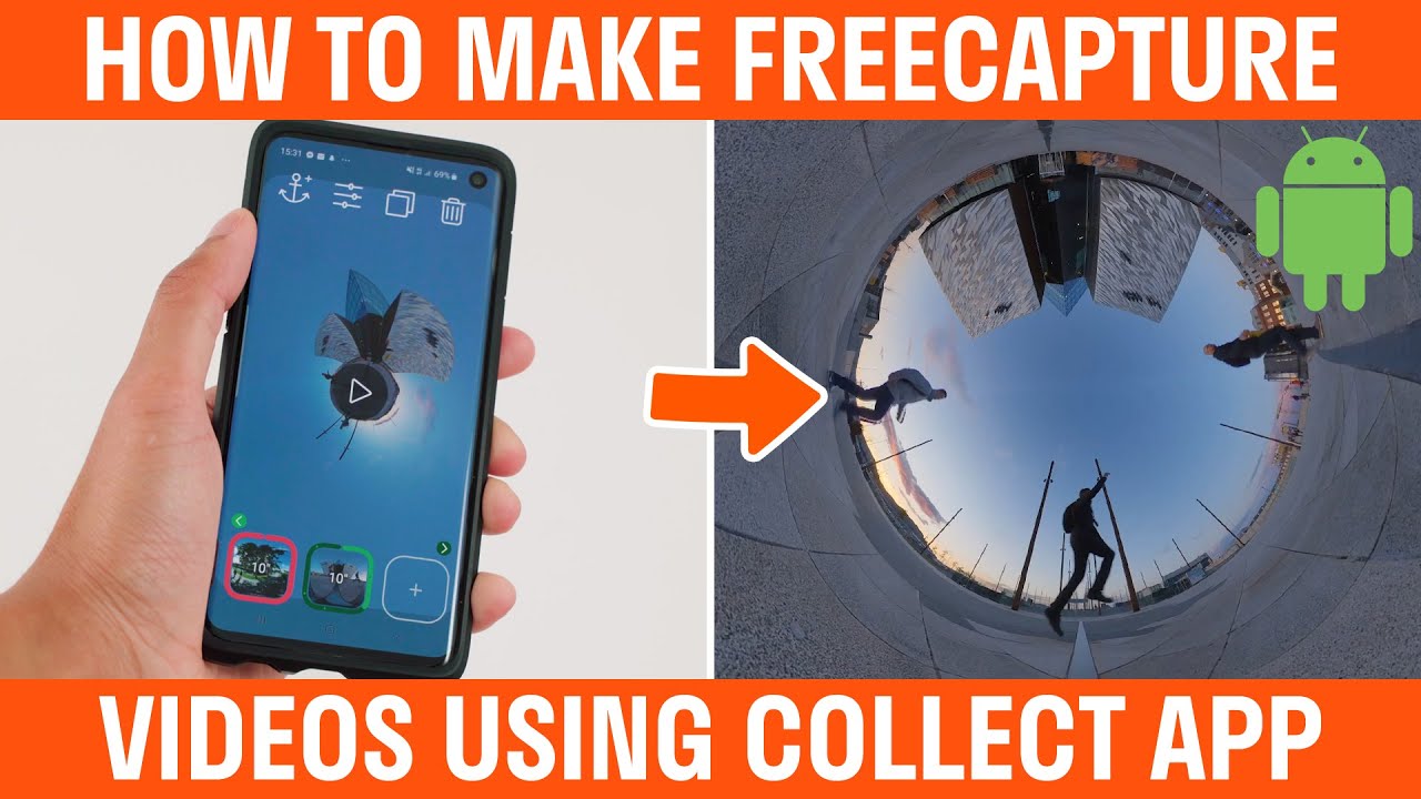 How To Make FreeCapture Videos Using Collect Phone App With 360 Video From Any 360 Camera Tutorial