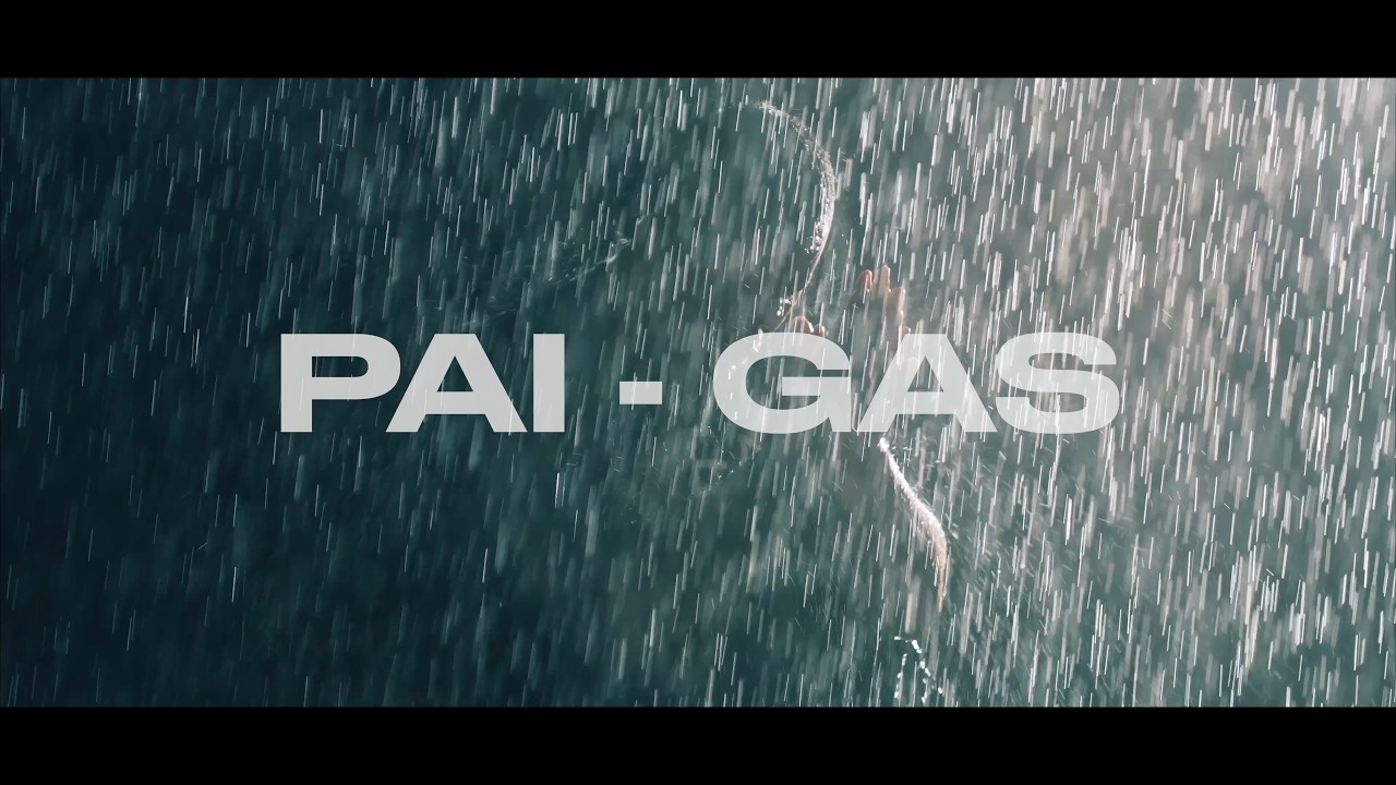 PAI - GAS (Official Video)