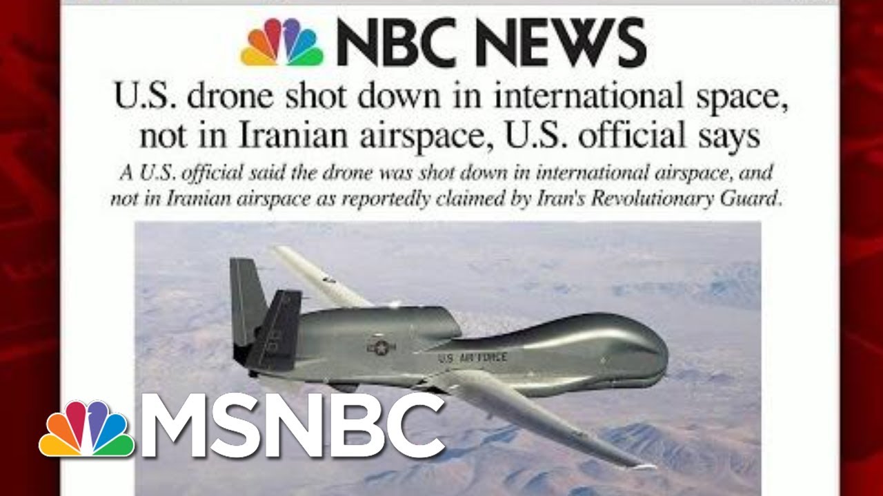 US Drone Shot Down By Iran, US Officials Say | Morning Joe | MSNBC