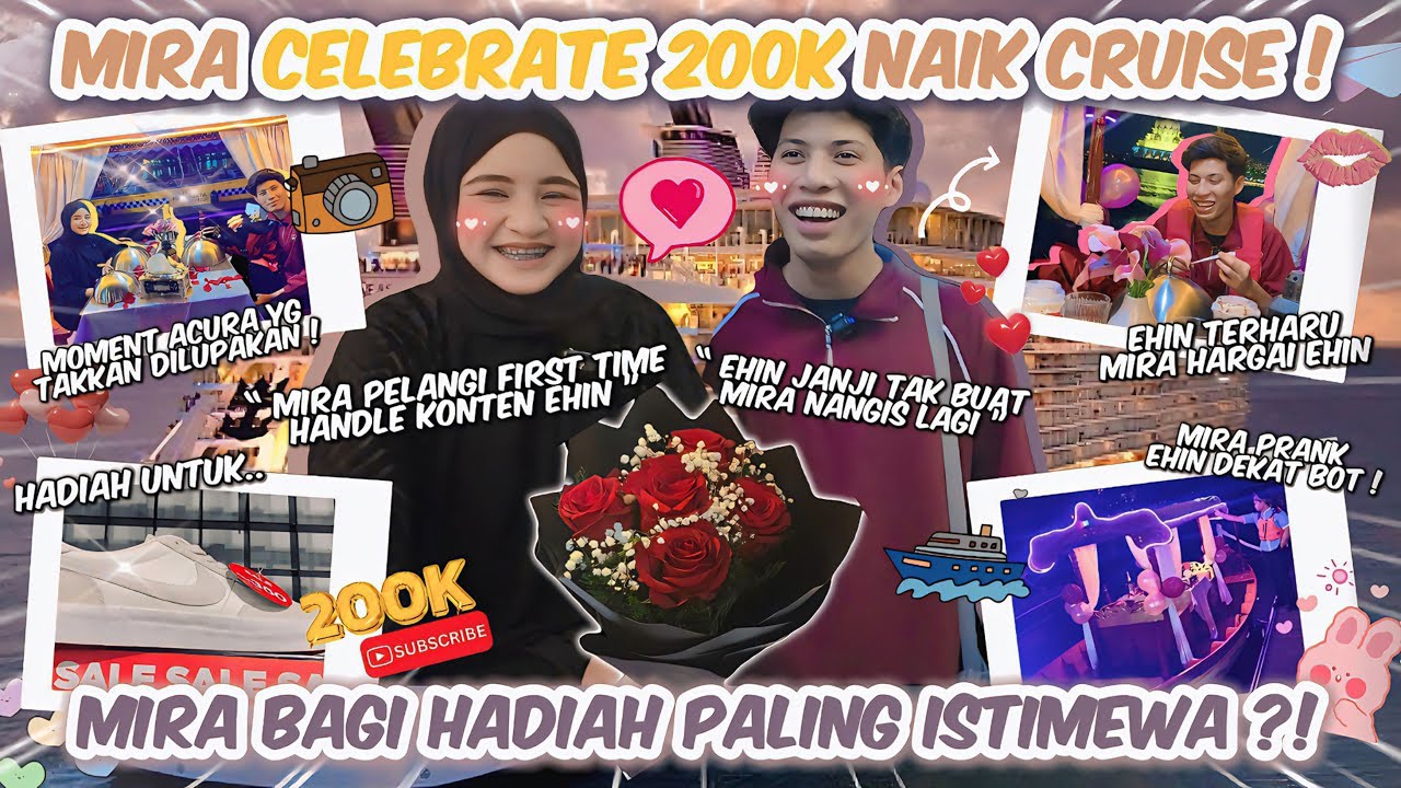 MIRA SUPRISE EHIN NAIK LOVE BOAT ! MIRA HANDLE CONTENT EHIN ! ACHIEVMENT 200K SUBSCRIBER !