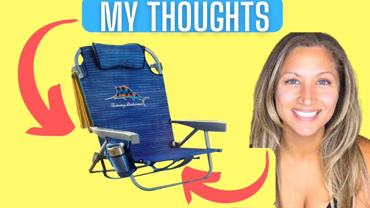 Tommy Bahama Beach Chairs Review