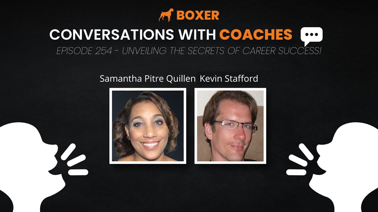 Samantha Pitre Quillen &ndash; Unveiling the Secrets of Career Success! | Conversations with Coaches