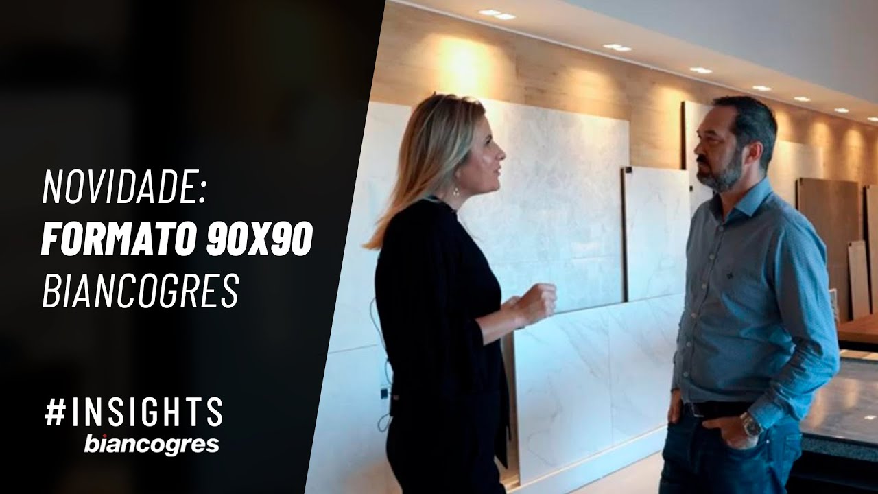 Conhe&ccedil;a o novo formato 90x90 Biancogres! #InsightsBiancogres (com Daniela Andrade)