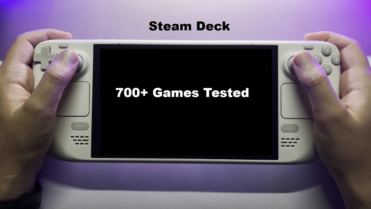 700+ Games On The Steam Deck