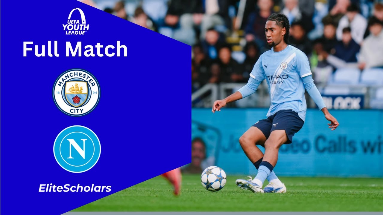 Full Match Man City U19 vs Napoli U19 | UEFA Youth League Matchday 1 | 18/09/25