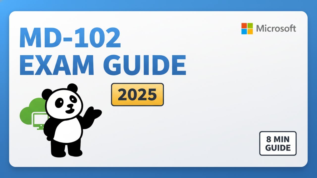 Руководство по экзамену MD-102 &mdash; сдайте сертификацию Microsoft Endpoint Administrator 2025