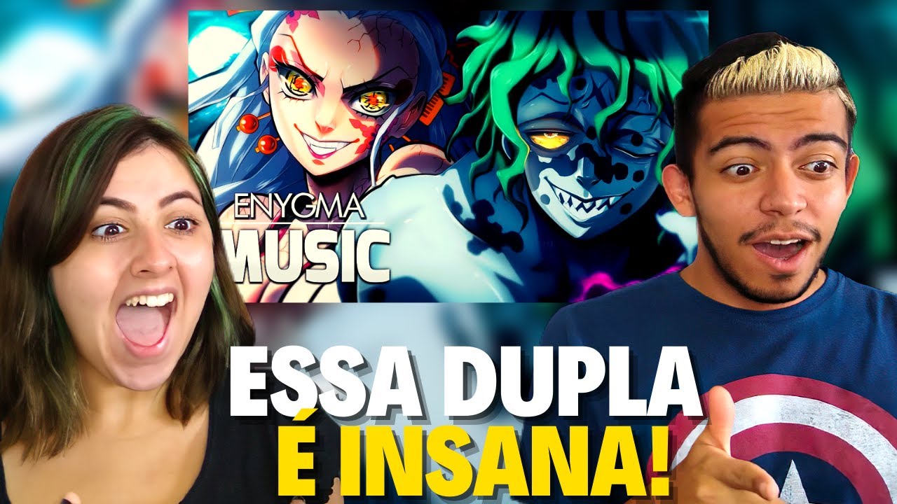 REACT (Enygma feat. @Mistery) Lua Superior 6 | Daki e Gyutaro (Kimetsu no Yaiba)  | CASALZINHO
