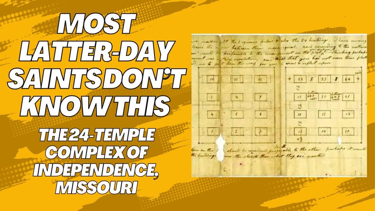 Most Latter Day Saints Don't Know This: The 24-Temple Complex of Independence, Missouri