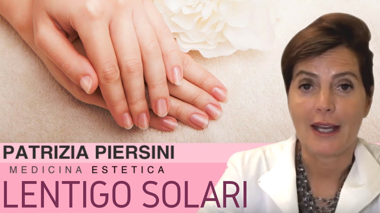 Lentigo solari - Come rimuovere macchie viso e mani - Dr Piersini