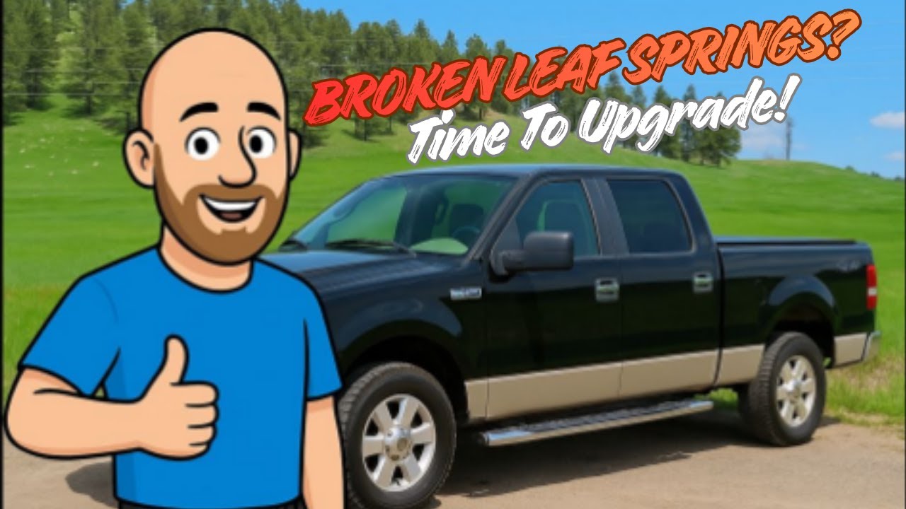 Модернизирую подвеску F-150! Сломанные рессоры + установка новых задних амортизаторов своими руками.