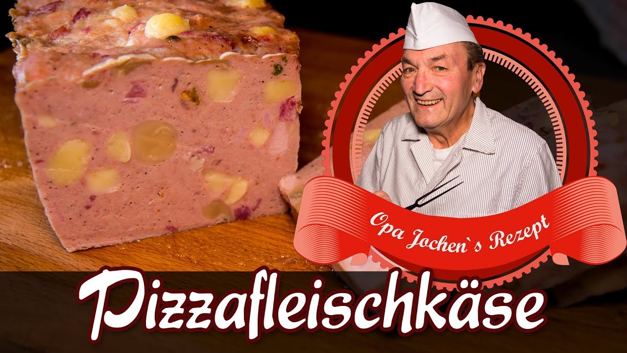 Pizzafleischkäse selber machen - Wurst selber machen - Pizza Leberkäse - Opa Jochen´s Rezept