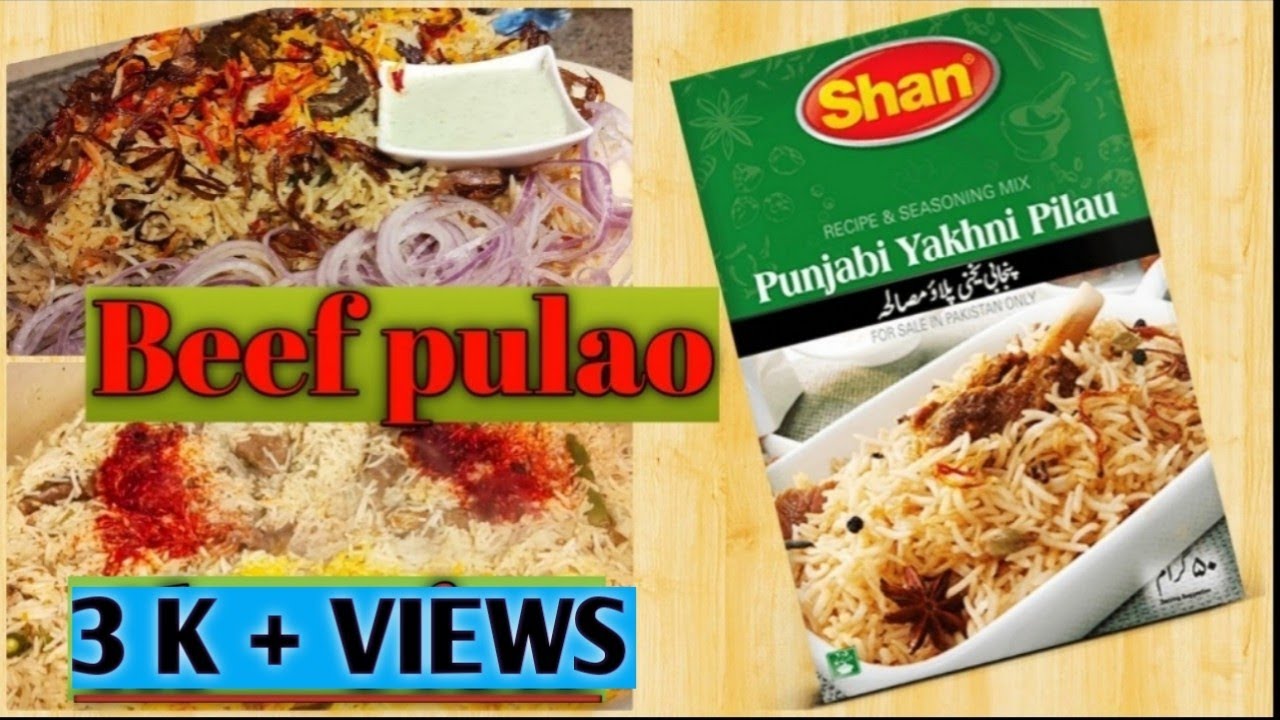 Punjabi yakhni pulao | beef yakhni pulao recipe try this recipe