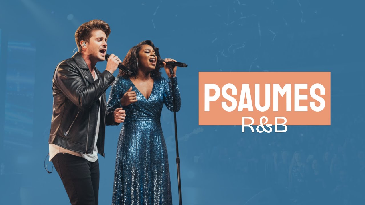 Les Psaumes de la Bible en R&B (Partie 1)