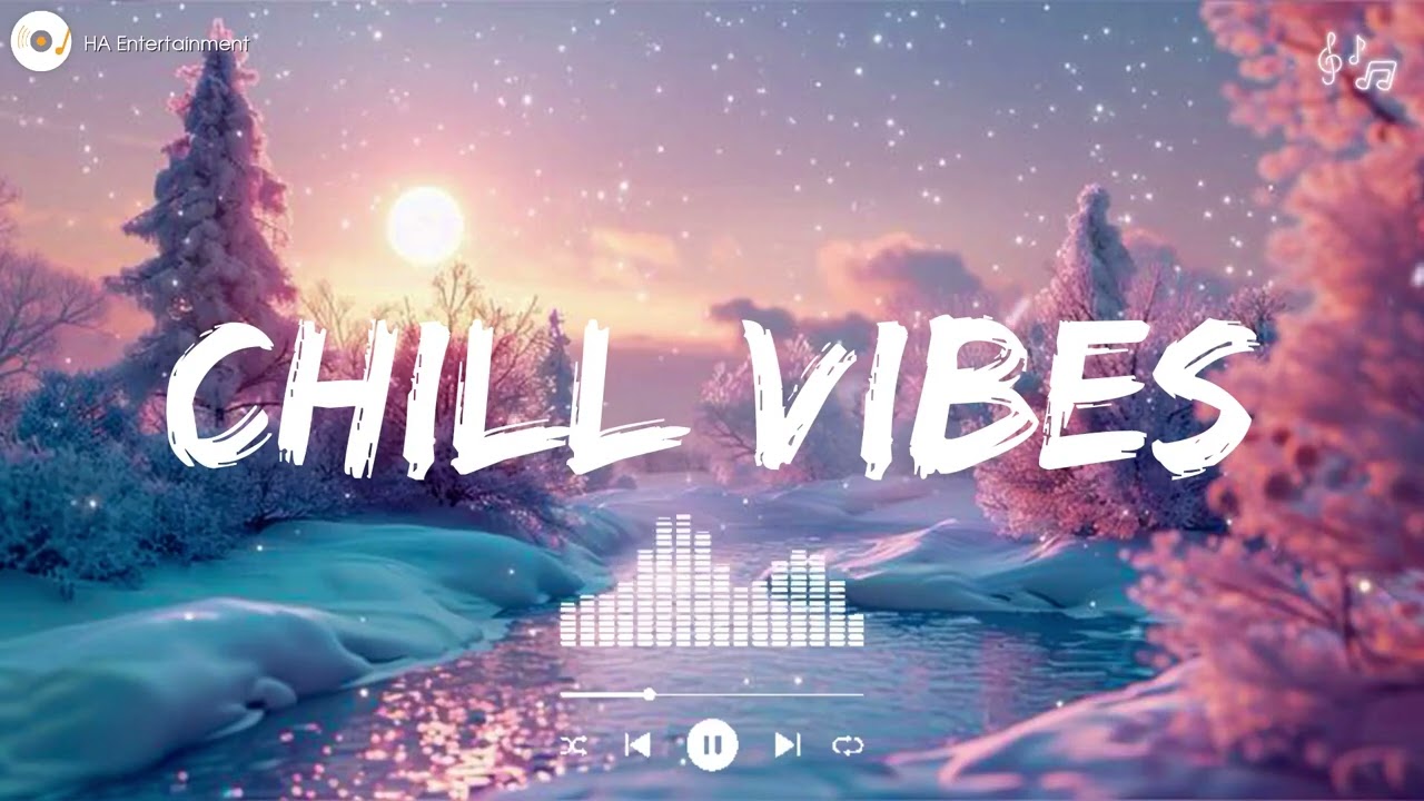Chill Vibes  ~  Peace & Comfort ~  Positive Vibes Playlist