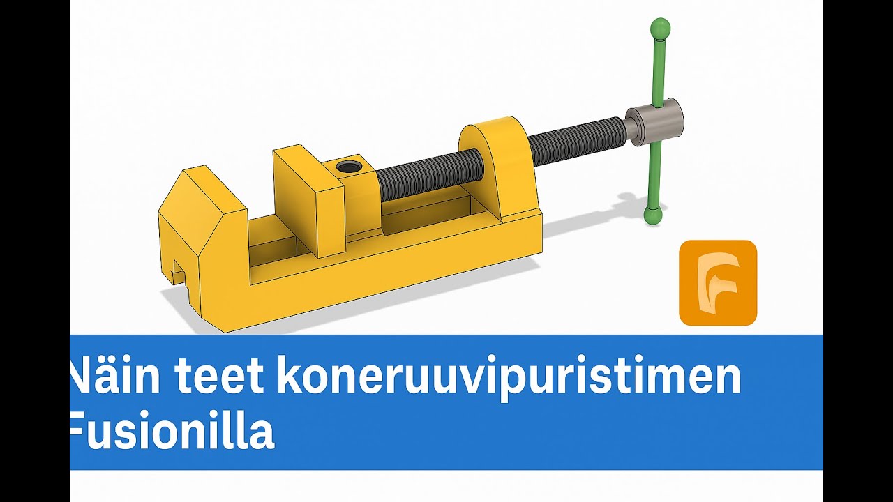 21. Näin teet koneruuvipuristimen Fusion 360:ssä – toimiva kokoonpano ja ruuviliike