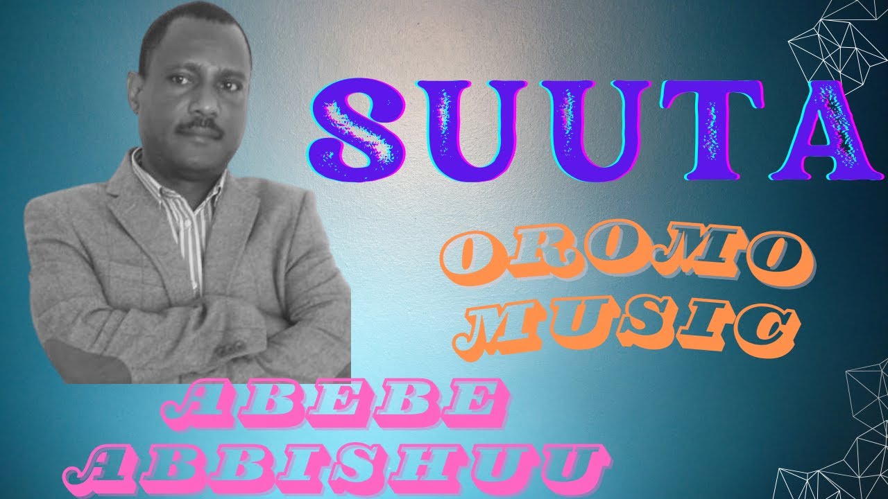 Abebe Abbishuu - SUUTA | New Oromo Music | 2023 @NegasaTolesaNT