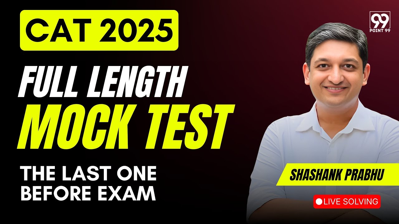 CAT 2025 Full length Mock test Live Solving | CAT 25 Mock Strategy | CAT 25 Exam 2 days left