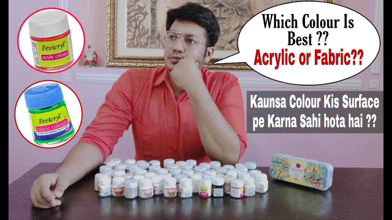 Difference Between Acrylic and Fabric Colour | Which is Best | Tutorial for Beginners