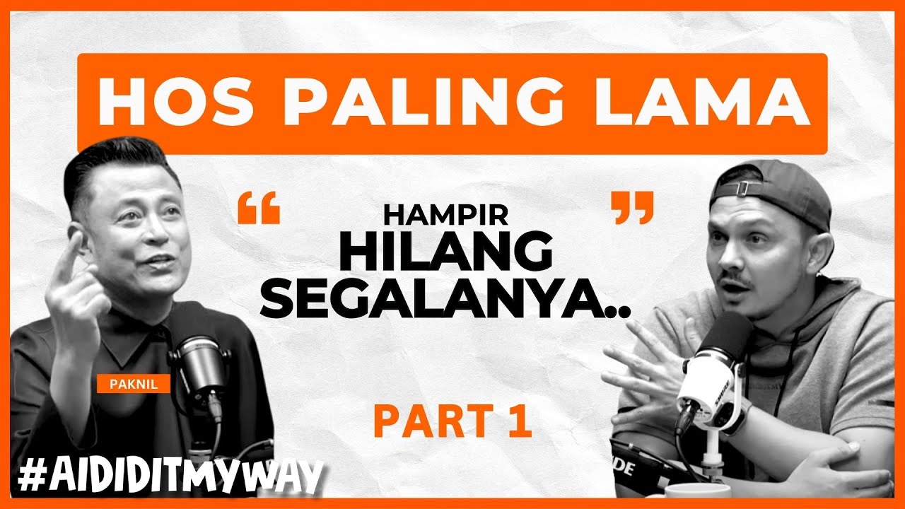 Paknil : Kenapa Tips Paknil Ni Penting Kalau Nak Ubah Hidup | AIDIDITMYWAY EP 42 1/3