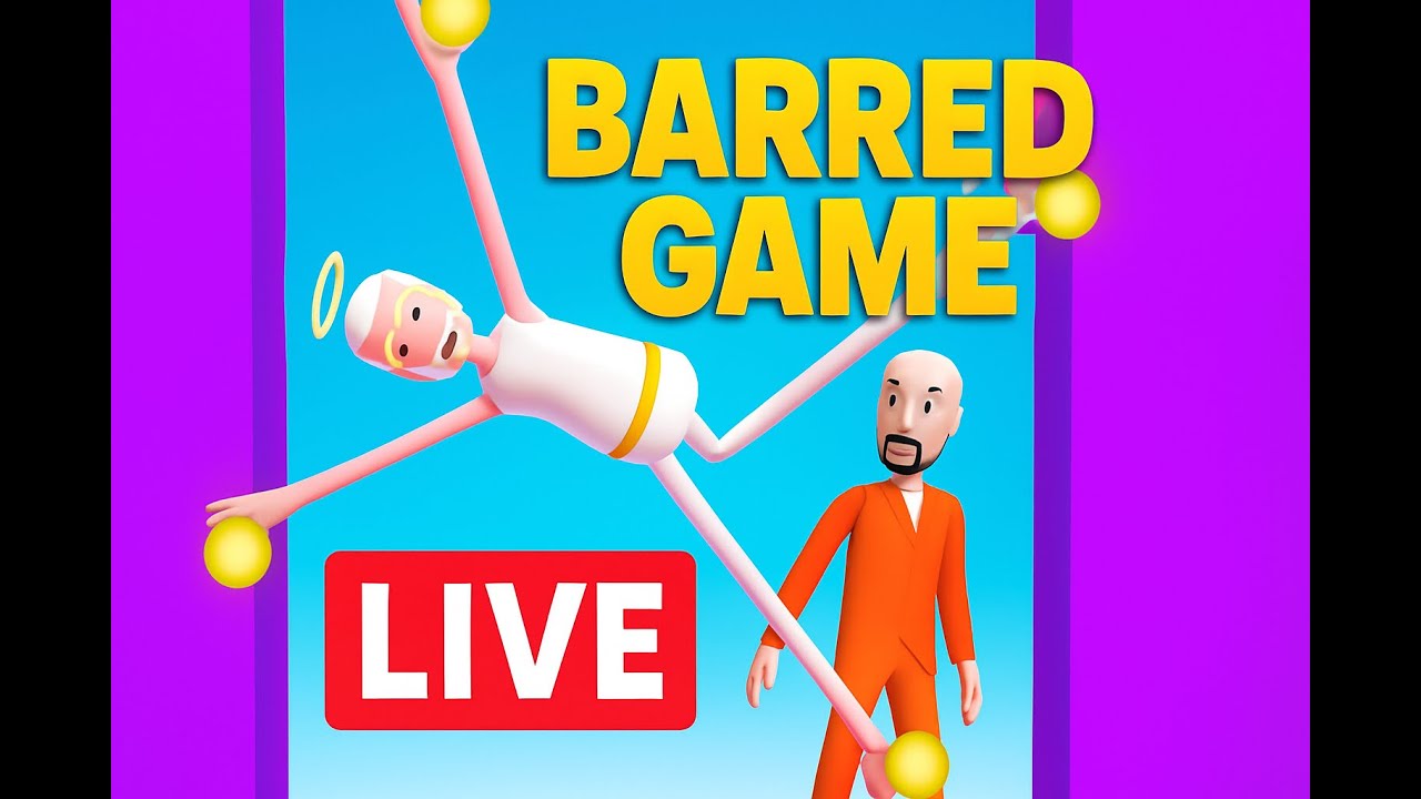BARRED GAME LIVE FUN+ FAILS ON
YOUTUBE Day 94 