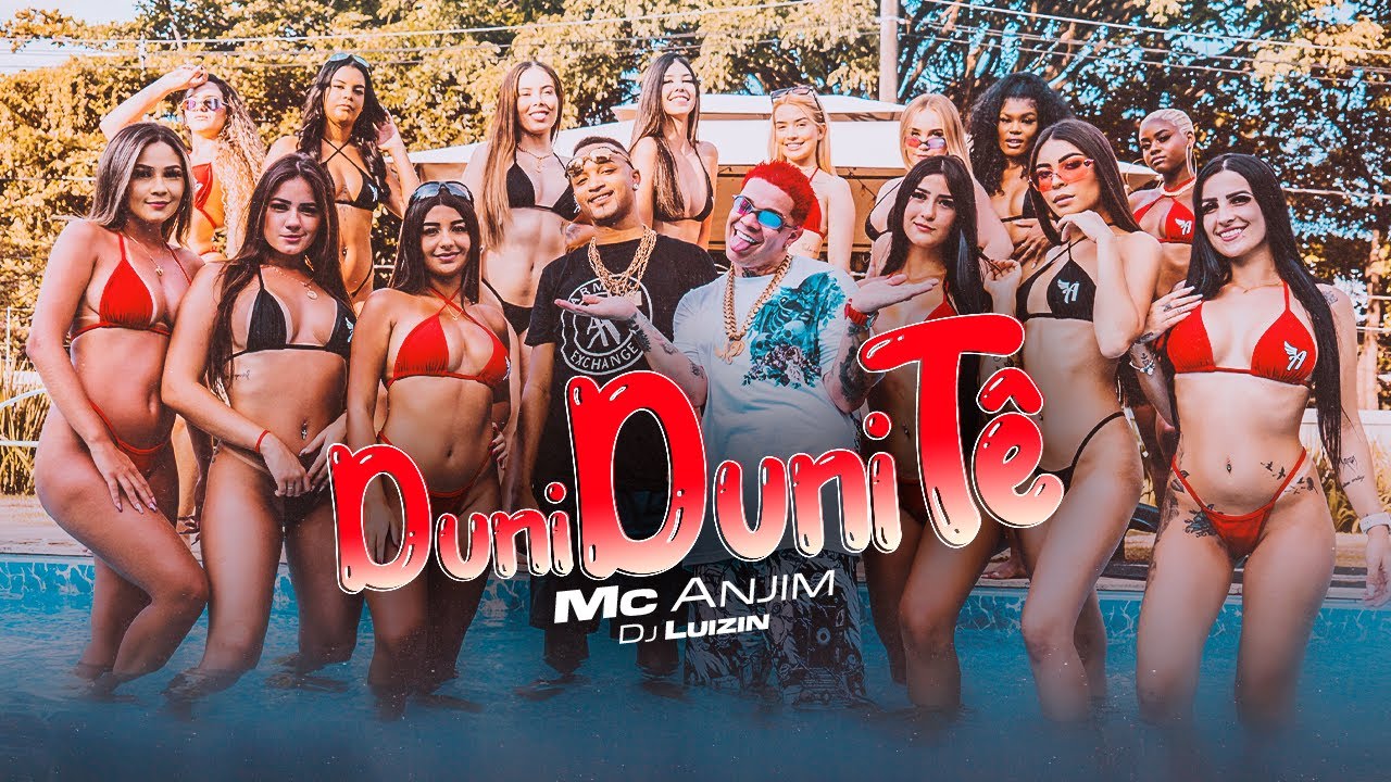DUNI DUNI TÊ- MC ANJIM (DJ LUIZIN ) [VIDEOCLIPE OFICIAL]