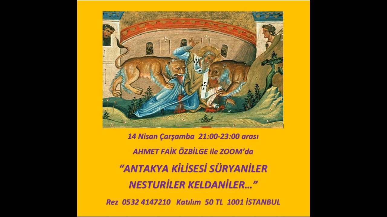 ANTAKYA KİLİSESİ S&Uuml;RYANİLER NESTURİLER KELDANİLER - AHMET FAİK &Ouml;ZBİLGE