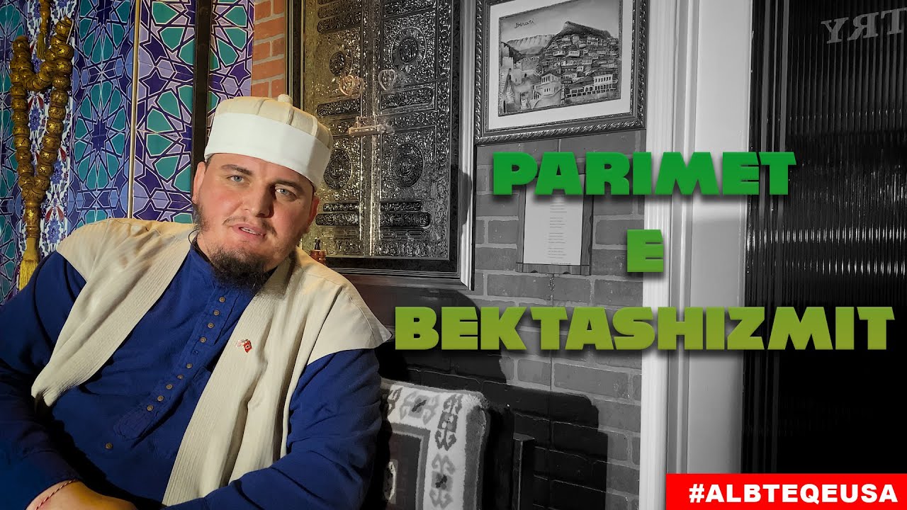 Parimet e Bektashizmit