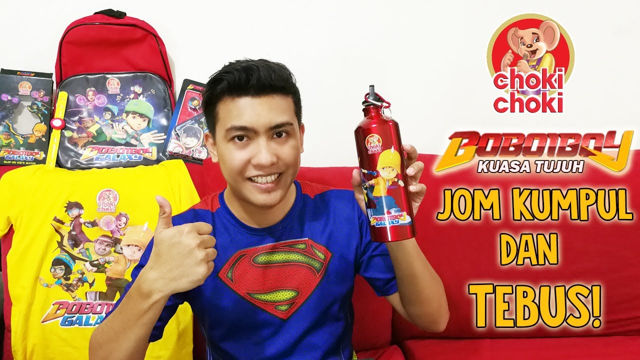CHOKI CHOKI KUMPUL DAN TEBUS! BARANGAN EKSKLUSIF BOBOIBOY!