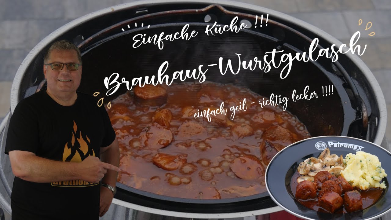 Brauhaus Wurstgulasch