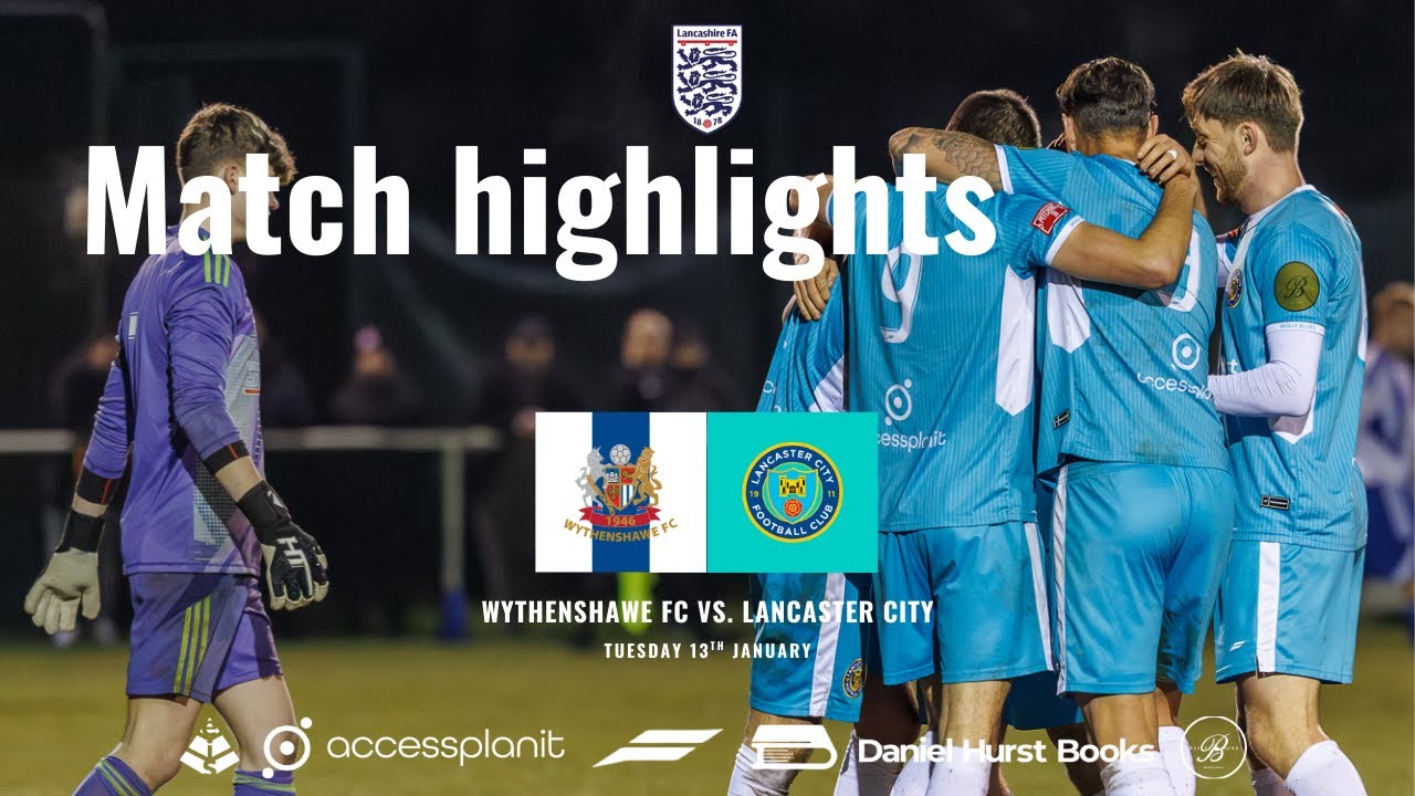 Match highlights - Wythenshawe FC vs. Lancaster City