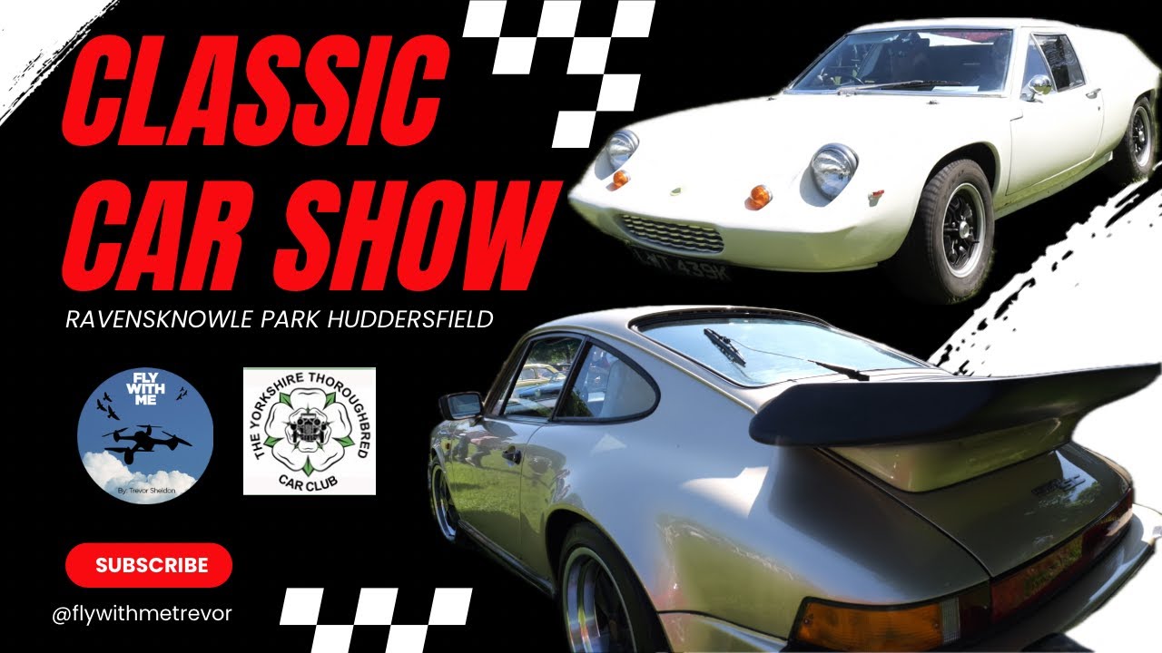 YORKSHIRE CLASSIC CAR SHOW 2024 RAVENSKNOWLE HUDDERSFIELD 4K DJI DRONE LUMIX S5IIx