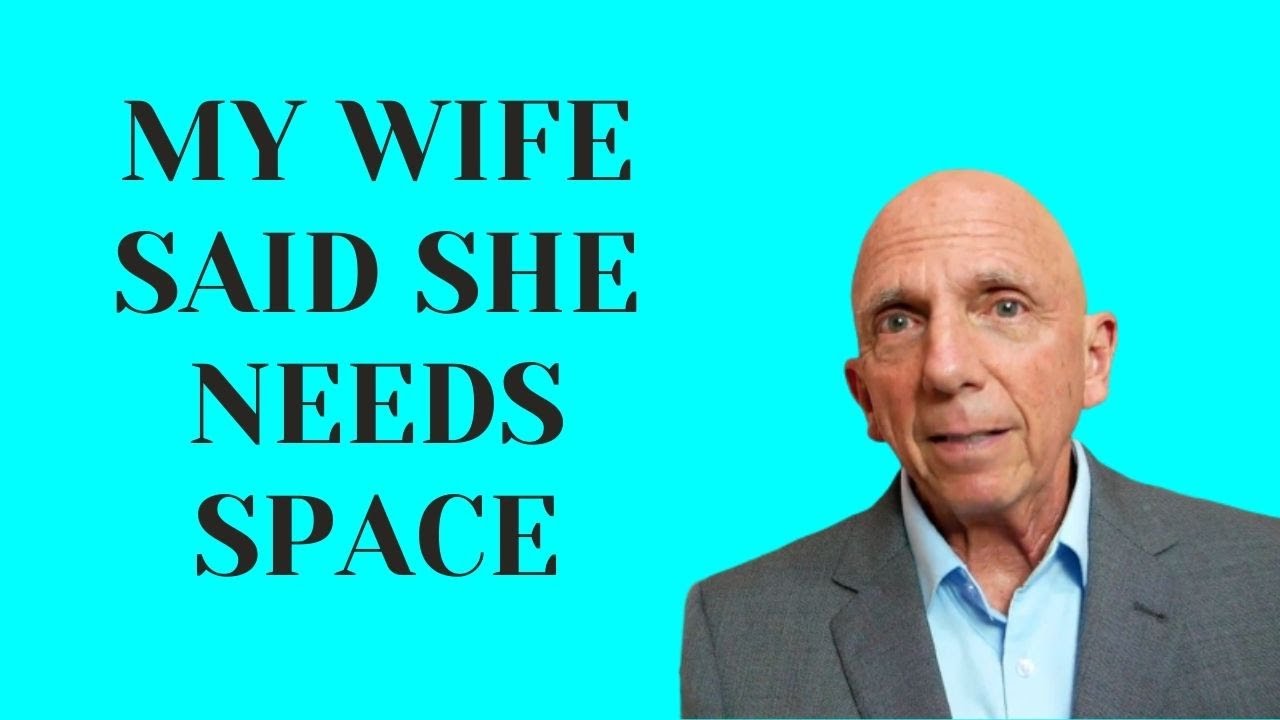 My Wife Said She Needs Space