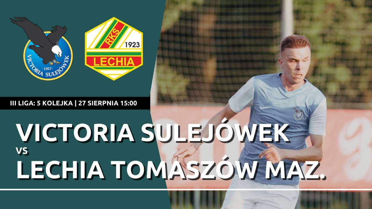 LIVE | III liga: Victoria Sulejówek - Lechia Tomaszów Maz.