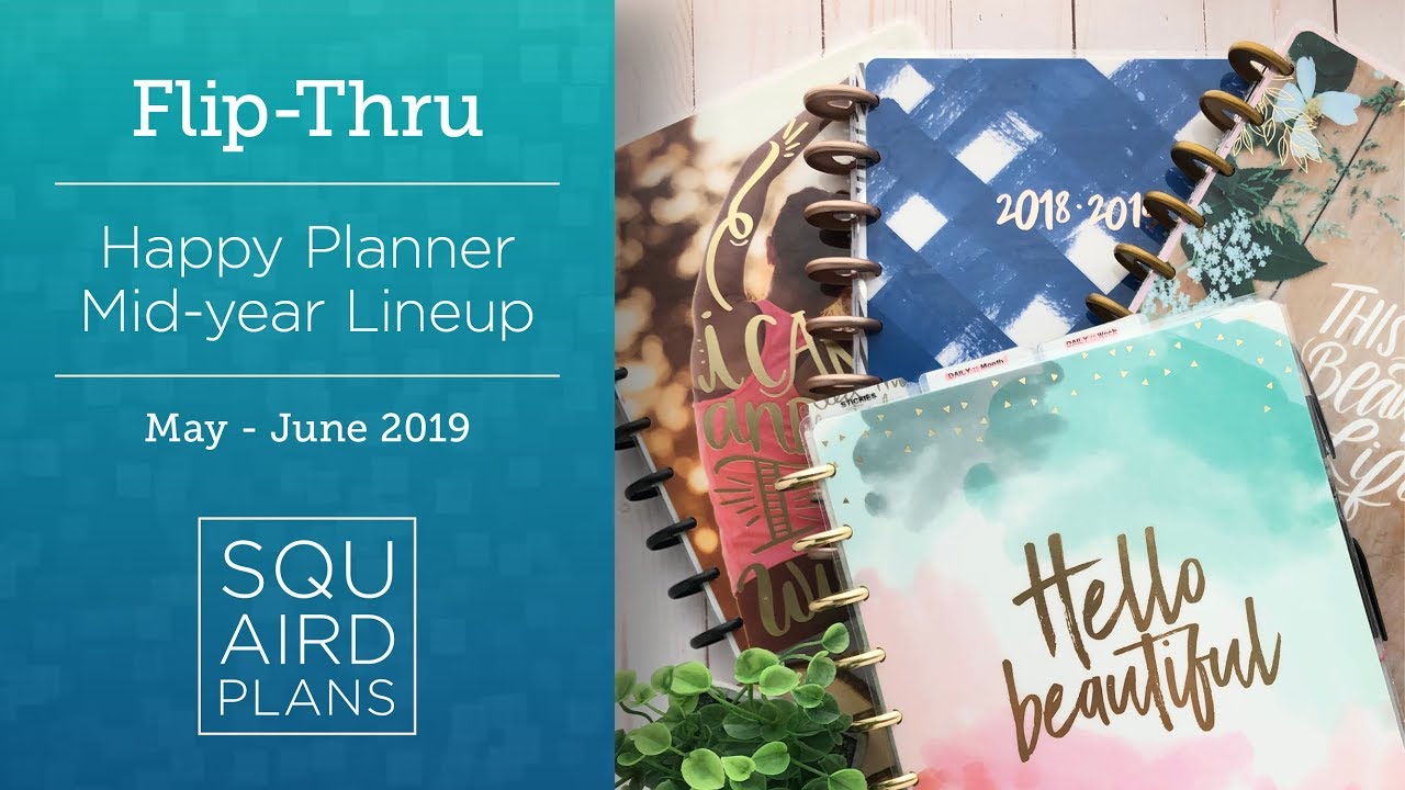May/June 2019 Overview :: Flip-through :: Happy Planner Mid-Year Lineup