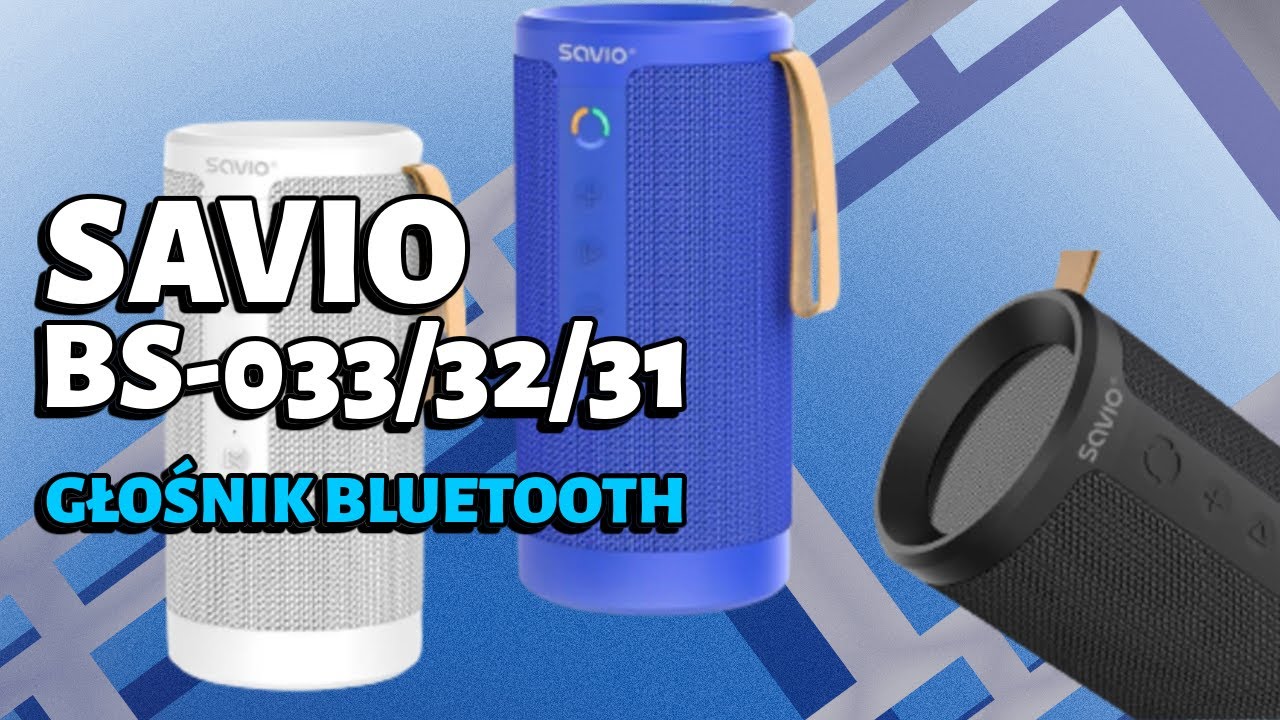 Rewelacyjny głośnik Bluetooth za stówkę - Savio BS-033/32/31