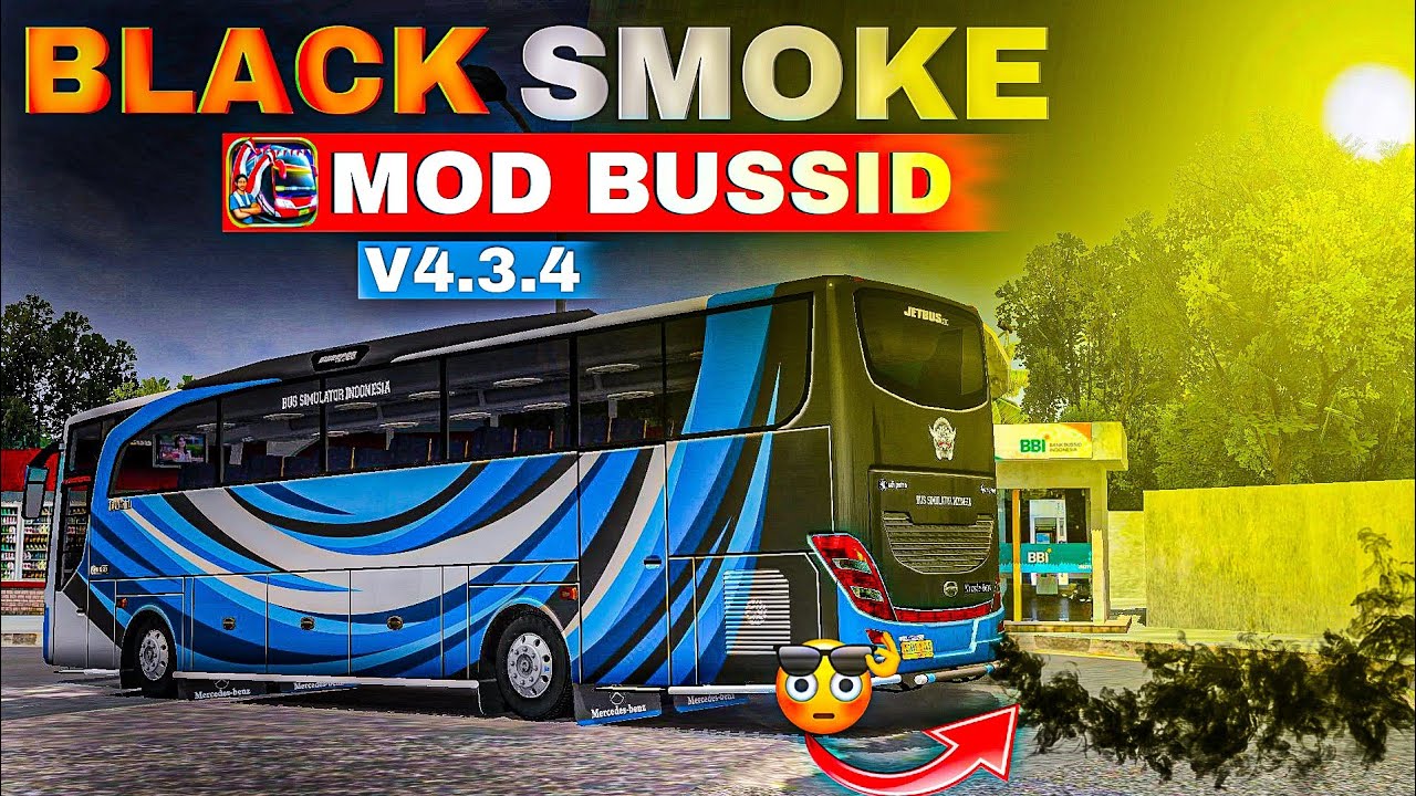 Smoke Mod for bus simulator Indonesial Diesel Smokel Smoke for Bussid ISmoke in Bussid v4.3.4