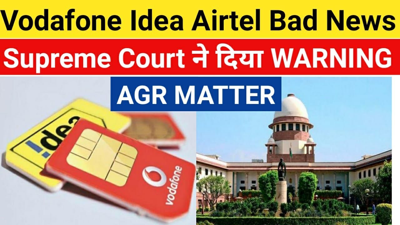Today Breaking News | In AGR Matter Supreme Court Warned Vodafone Idea and Airtel