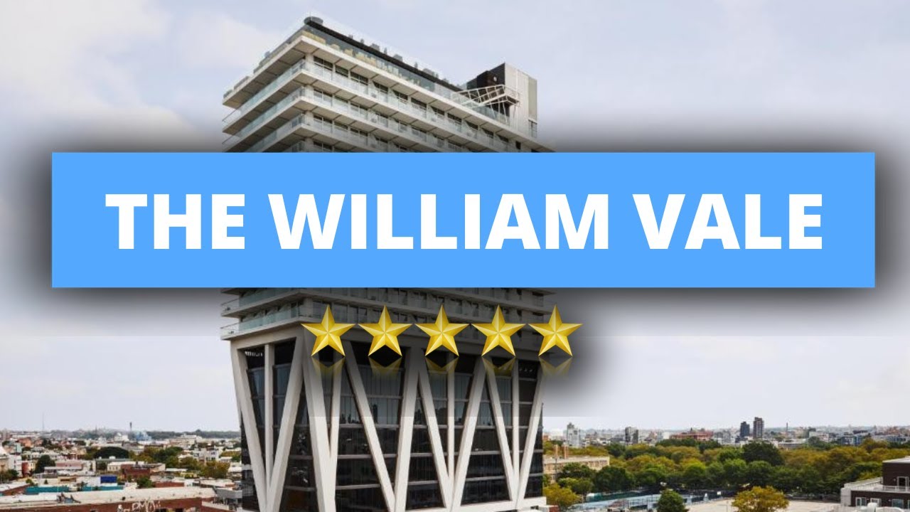 The William Vale, Best Hotel Recommendations