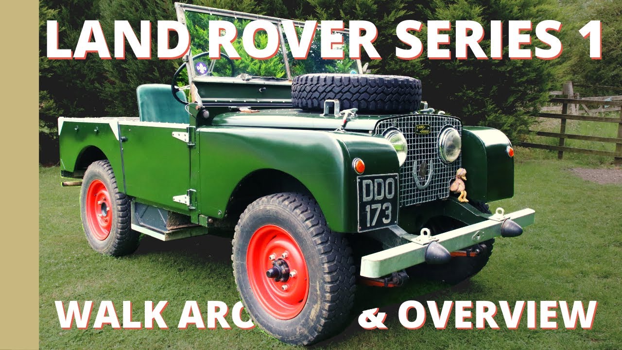 LAND ROVER SERIES 1 - 80 INCH - WALK AROUND & OVERVIEW