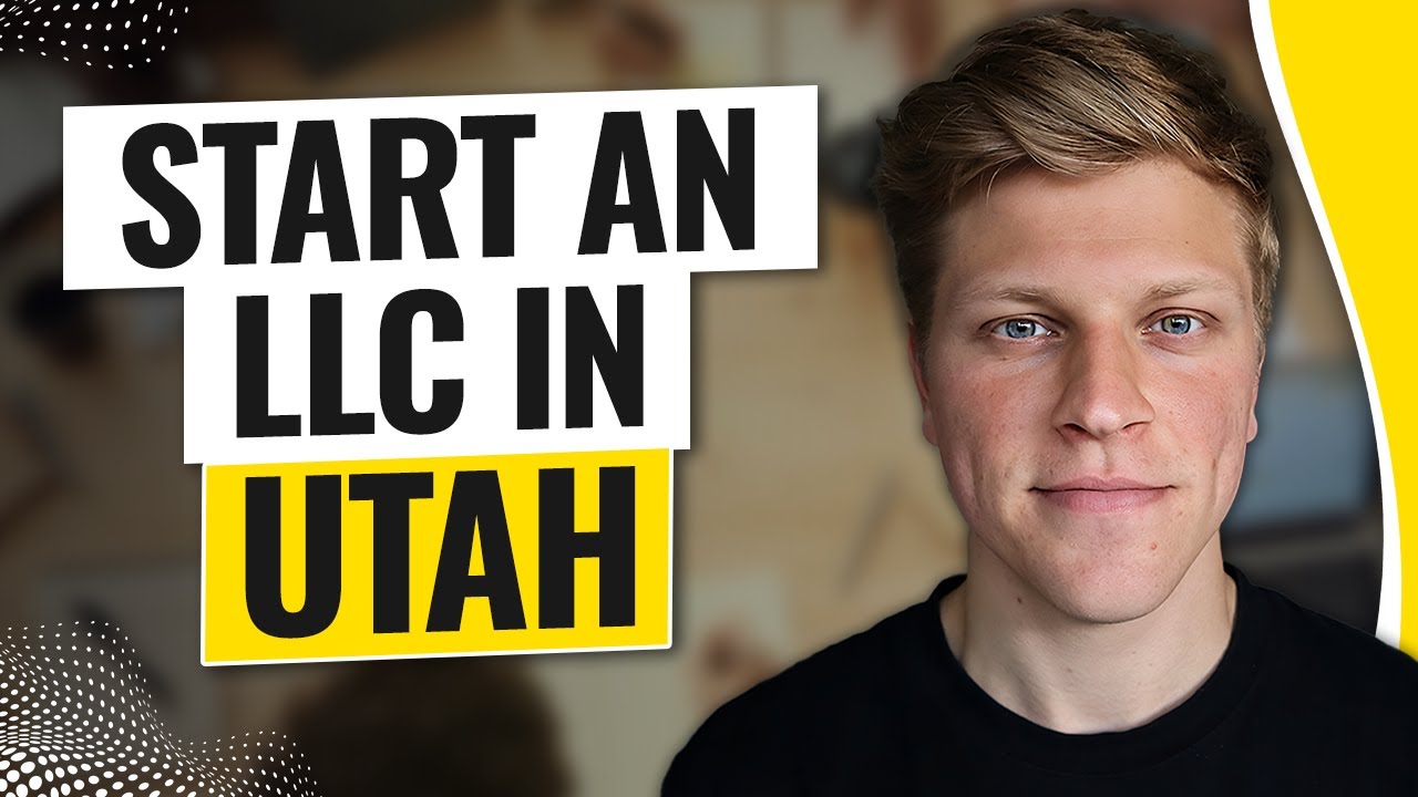 How to Start an LLC in Utah (2026)