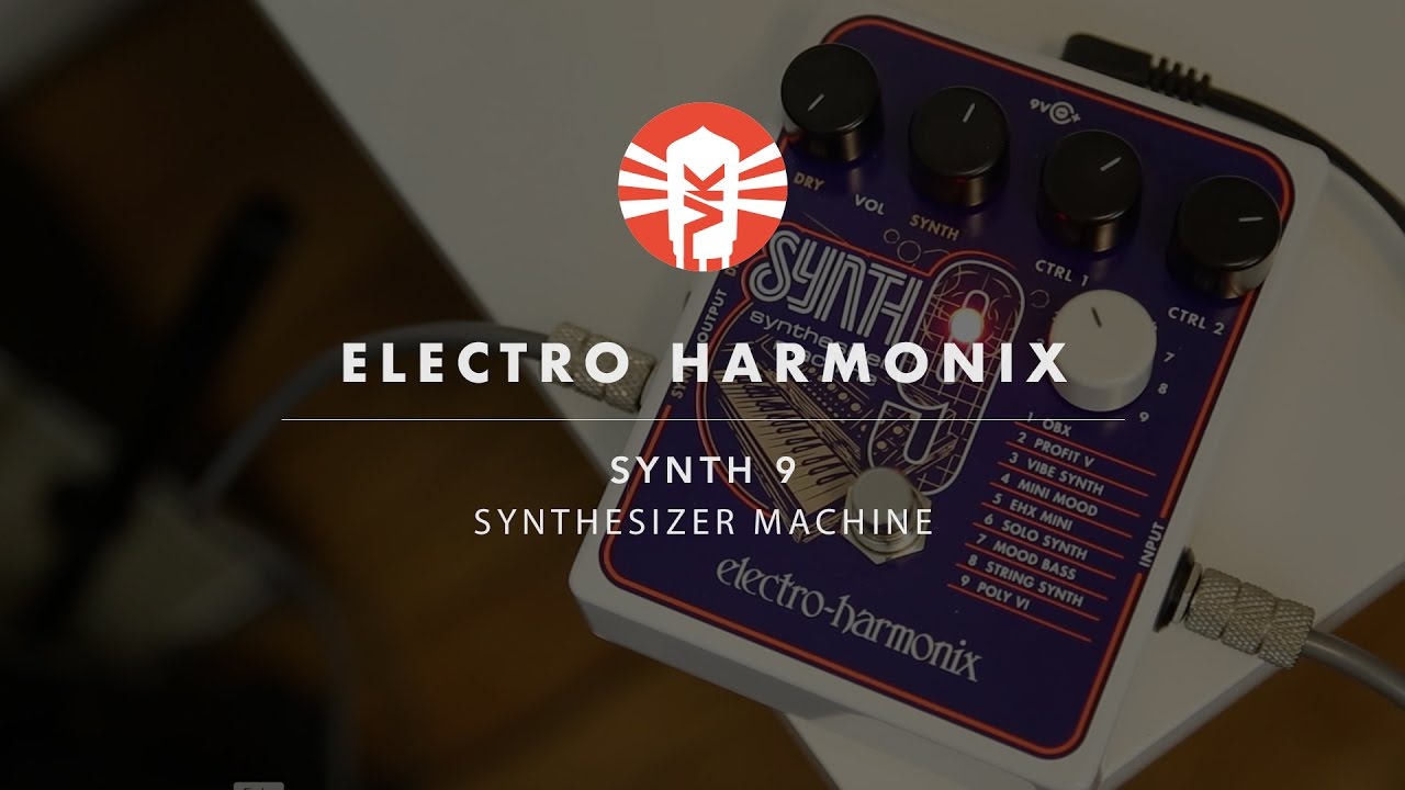 Electro-Harmonix Synth9 Synthesizer Machine | Guitar Pedal | Vintage King