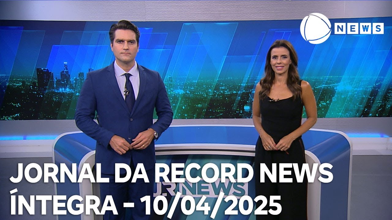 Jornal da Record News - 10/04/2025