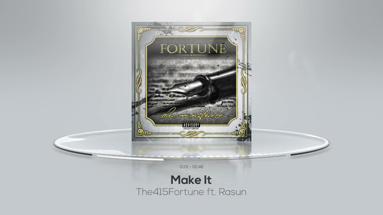 The415Fortune - Make It