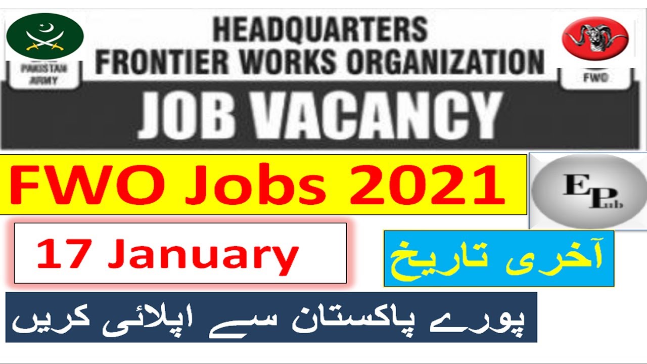 FWO Jobs 2021 | Frontier Works Organization Jobs 2021| Latest Govt Jobs 2021 |  EduPublic