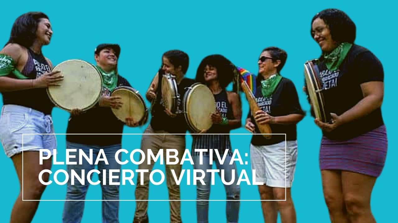 Plena Combativa: Concierto Virtual