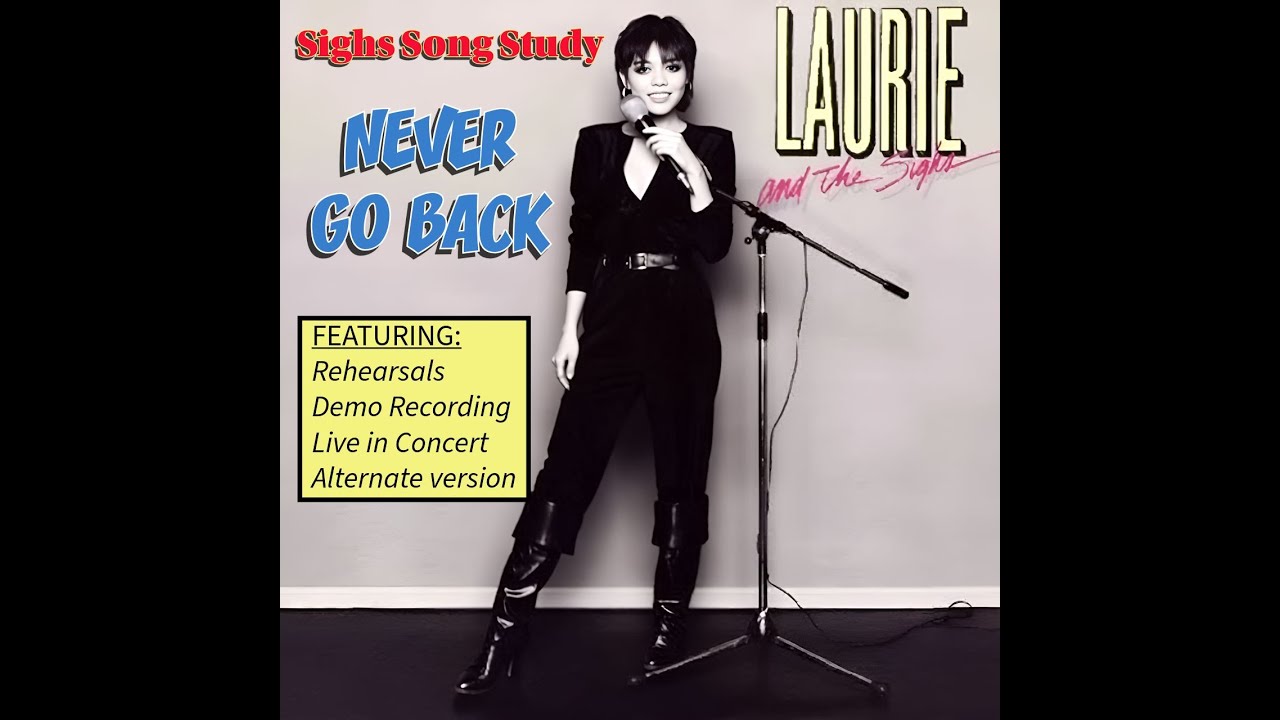 Laurie Beechman - Laurie and the Sighs - Never Go Back Sighs Song Study
