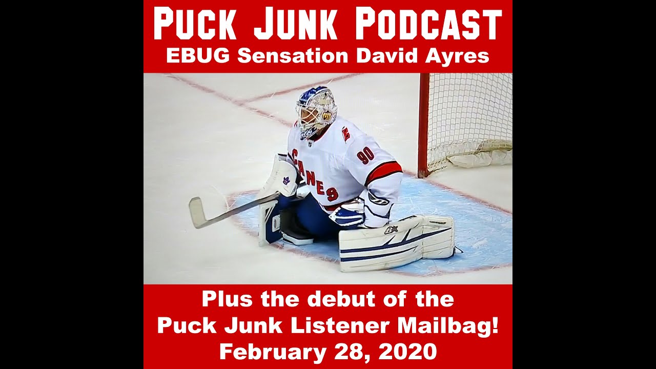 Puck Junk Podcast #48: EBUG Sensation David Ayres