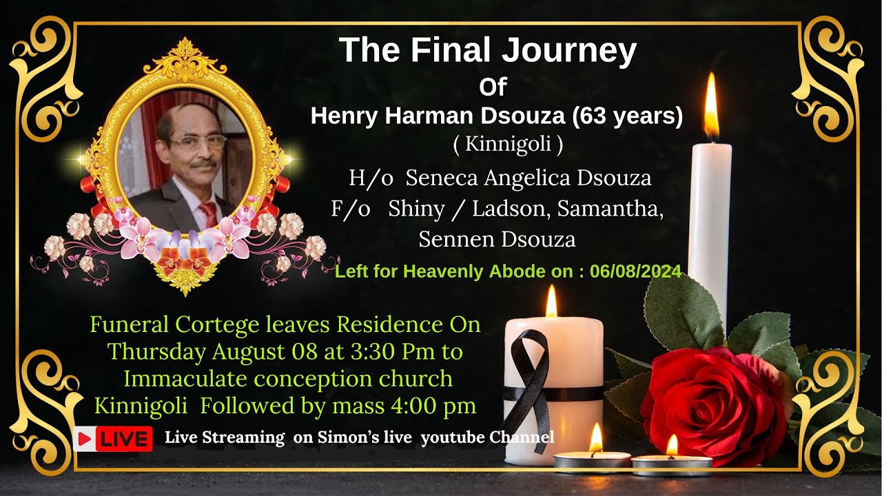 Final journey of Henry Harman D'souza (63 years) |  Immaculate conception church Kinnigoli