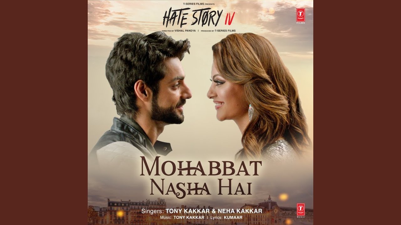 Mohabbat Nasha Hai (From 